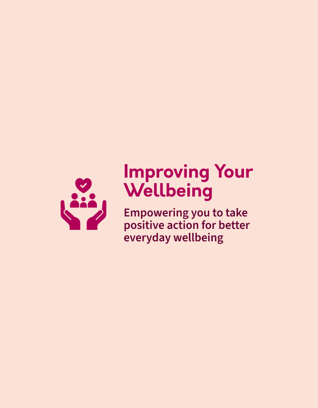 Improving Your Wellbeing